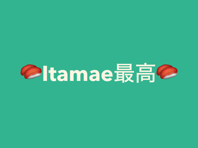 Itamae࠷ߴ
