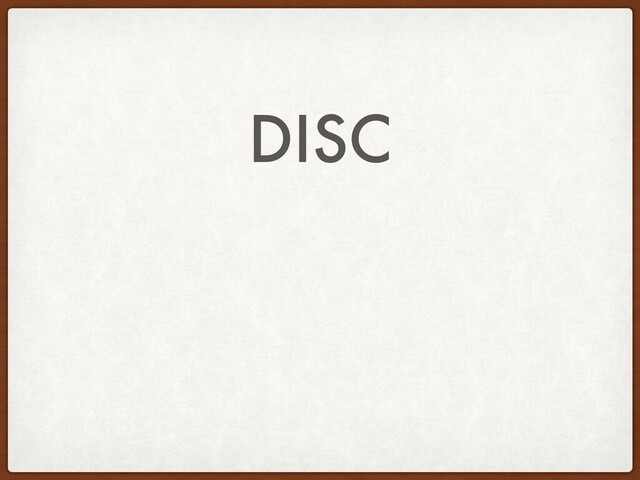 DISC
