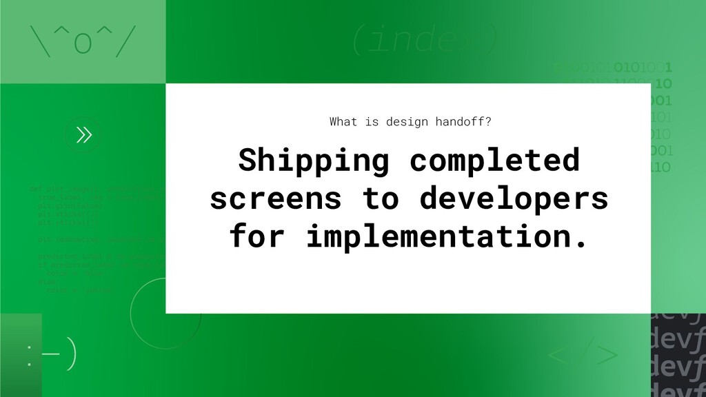 Effective design to developer handoff - Speaker Deck