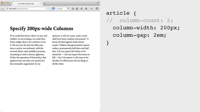 article {
// column-count: 2;
column-width: 200px;
column-gap: 2em;
}
