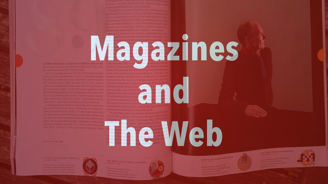 Magazines
and
The Web
