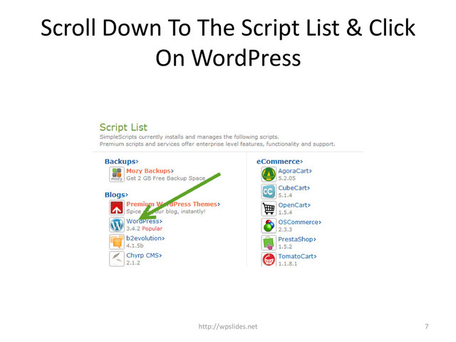 Scroll Down To The Script List & Click
On WordPress
7
http://wpslides.net

