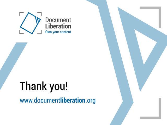 Thank you!
www.documentliberation.org
