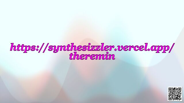 https://synthesizzler.vercel.app/
theremin
