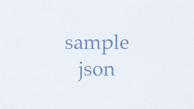 sample
json
