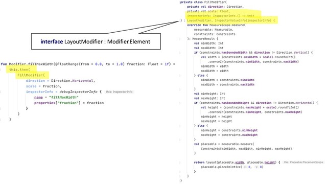 interface LayoutModifier : Modifier.Element
