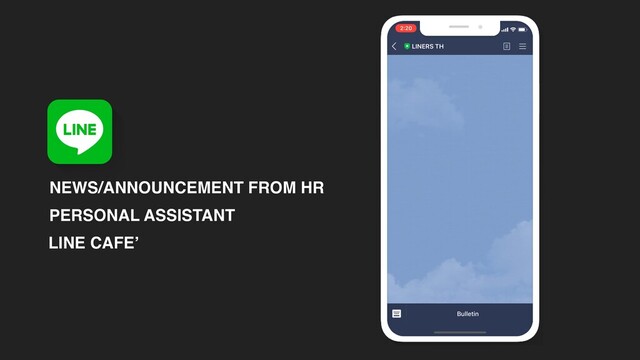 NEWS/ANNOUNCEMENT FROM HR
PERSONAL ASSISTANT
LINE CAFE’

