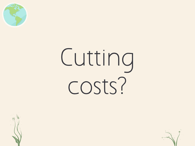 Cutting
costs?
eit dfp
