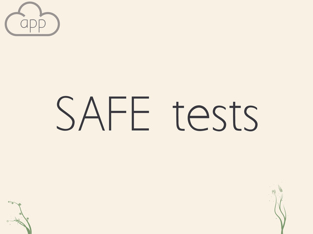 zfh ie
app
SAFE tests
