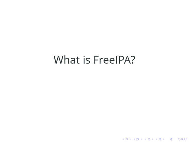 What is FreeIPA?

