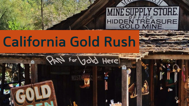 California Gold Rush
