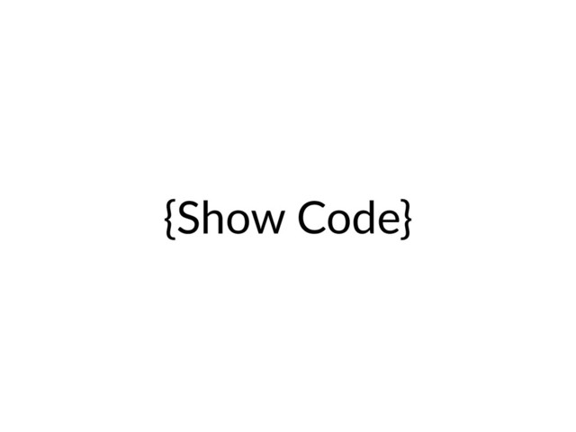{Show Code}

