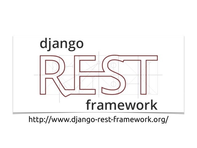 http://www.django-rest-framework.org/
