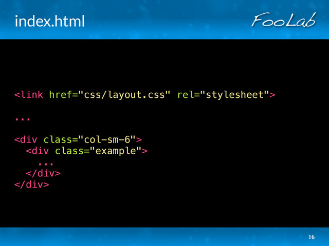 index.html

...
<div class="col-sm-6">
<div class="example">
...
</div>
</div>
16
