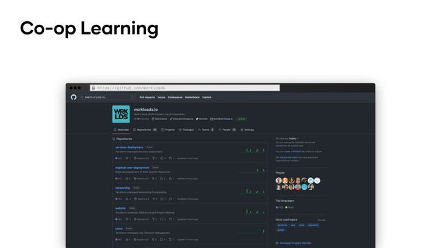 Co-op Learning
https://github.com/workloads
