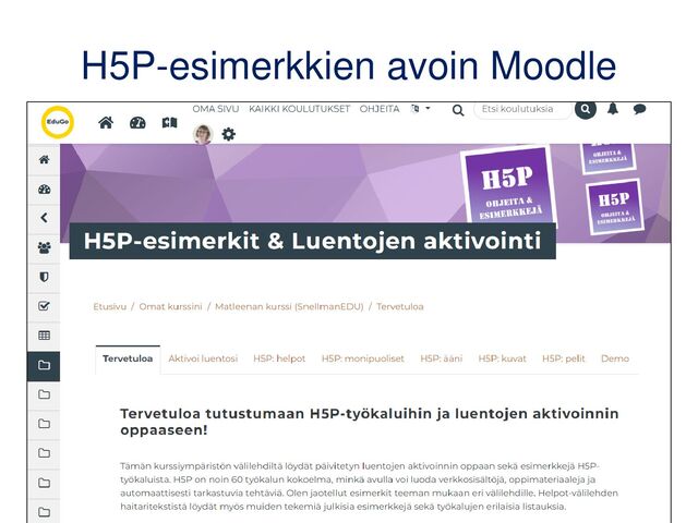 H5P-esimerkkien avoin Moodle
