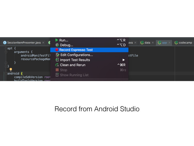 Record from Android Studio
