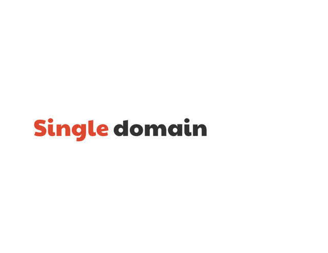 Single domain
