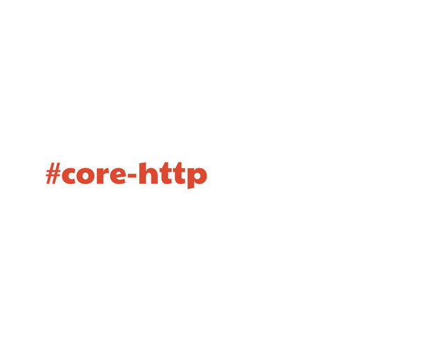 #core-http
