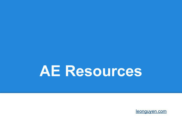 AE Resources
leonguyen.com
