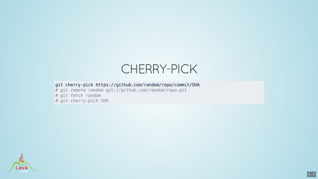 git cherry-pick https://github.com/random/repo/commit/SHA
# git remote random git://github.com/random/repo.git
# git fetch random
# git cherry-pick SHA
9 . 7
