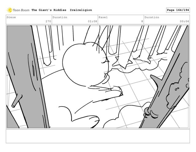 Scene
270
Duration
01:08
Panel
8
Duration
00:04
The Giant's Riddles @relreligion Page 164/194
