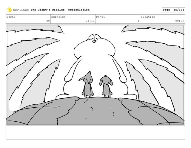 Scene
50
Duration
01:12
Panel
1
Duration
00:07
The Giant's Riddles @relreligion Page 35/194
