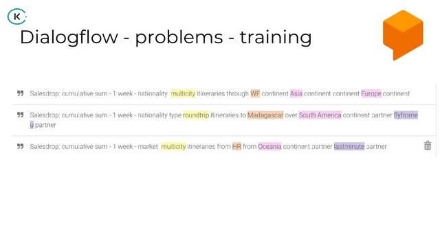 Dialogflow - problems - training
