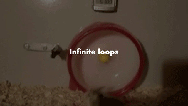 Inﬁnite loops
