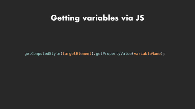 Getting variables via JS
