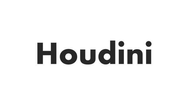 Houdini
