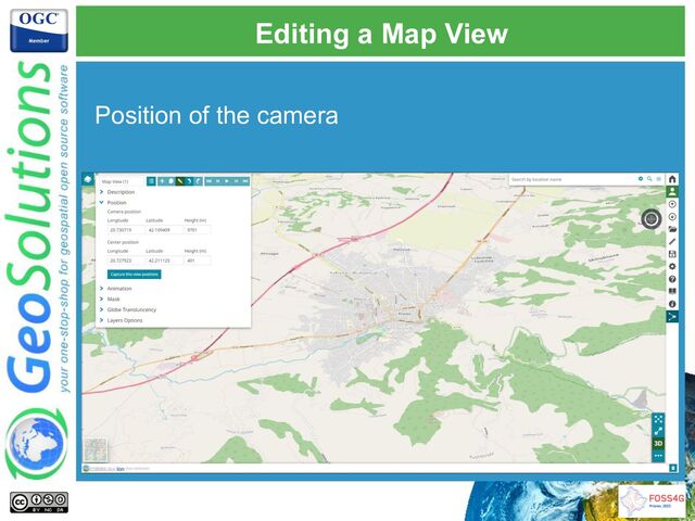 Editing a Map View
Position of the camera
