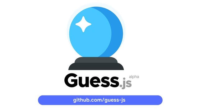 alpha
github.com/guess-js
