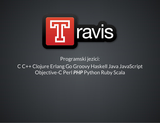 Programski jezici:
C C++ Clojure Erlang Go Groovy Haskell Java JavaScript
Objective-C Perl PHP Python Ruby Scala
