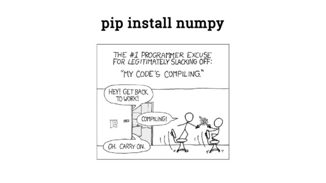 pip install numpy
