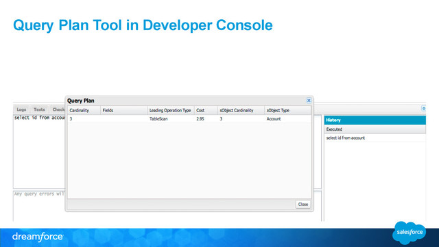 Query Plan Tool in Developer Console
