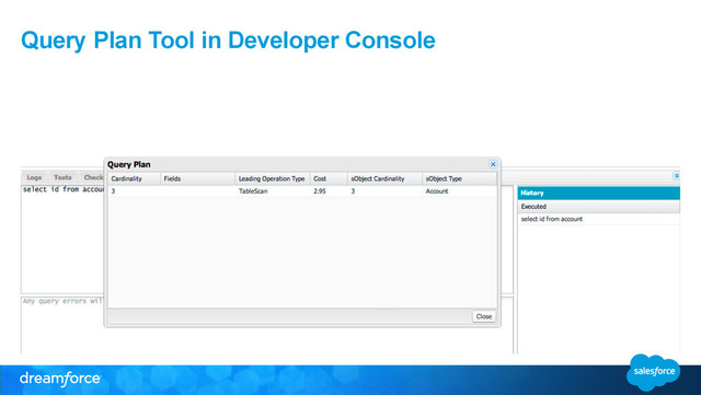 Query Plan Tool in Developer Console
