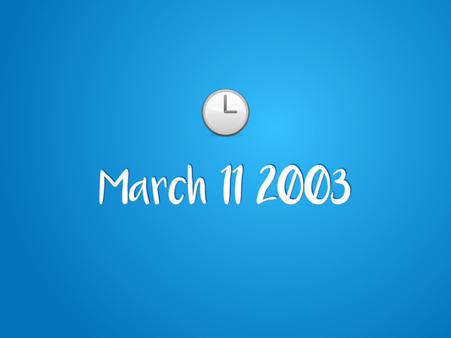 March 11 2003
