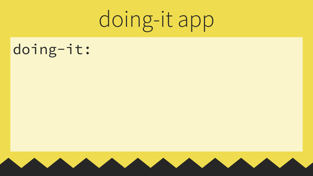 doing-it:
doing-it app
