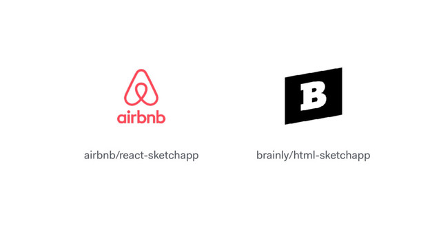 airbnb/react-sketchapp brainly/html-sketchapp
