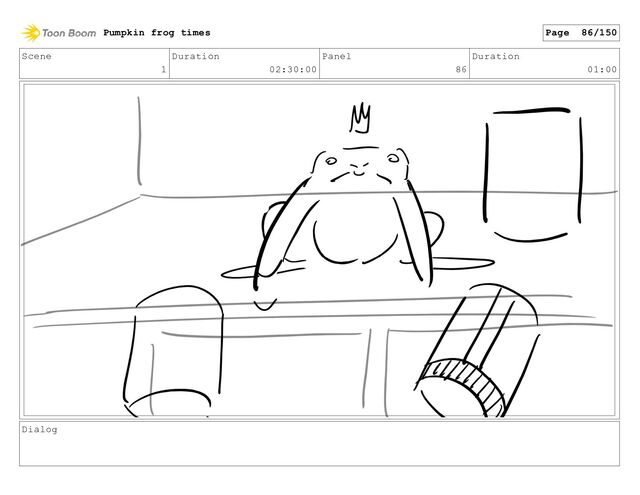 Scene
1
Duration
02:30:00
Panel
86
Duration
01:00
Dialog
Pumpkin frog times Page 86/150
