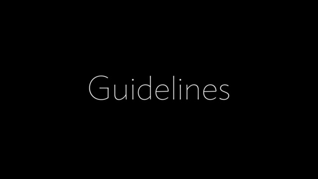 Guidelines
