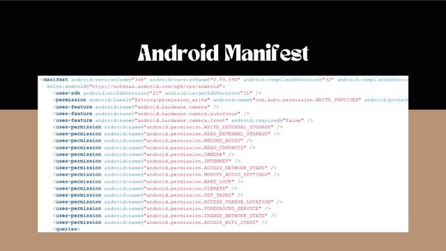 Android Manifest
