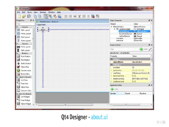 Qt4 Designer - about.ui
11 / 20
