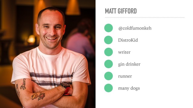 MATT GIFFORD
@coldfumonkeh
DistroKid
writer
gin drinker
runner
many dogs
