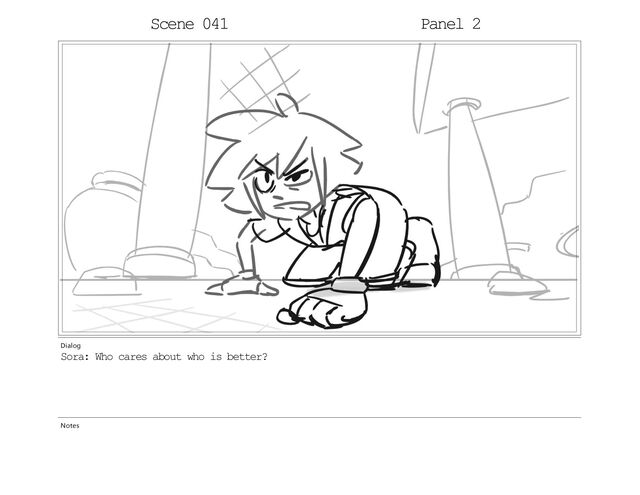 Scene 035 Panel 2
Dialog
Sora: Who cares about who is better?
Notes
