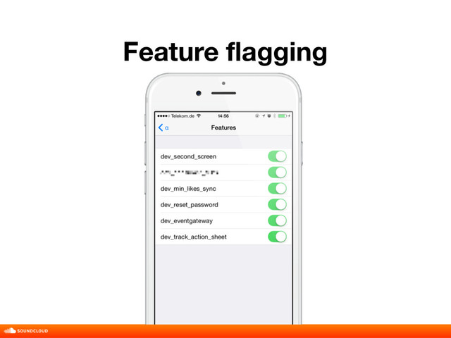 Feature flagging
