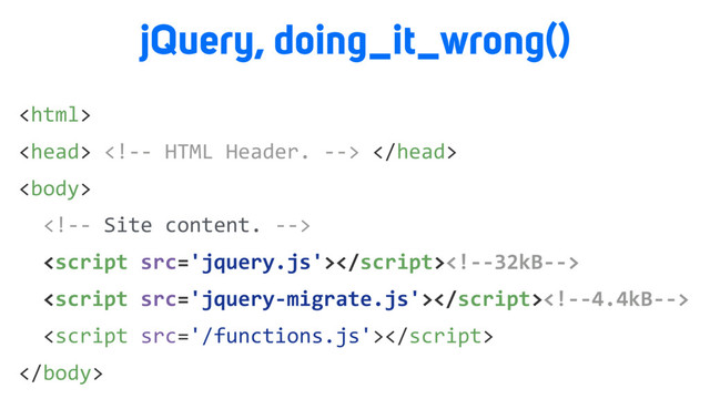 
  






jQuery, doing_it_wrong()
