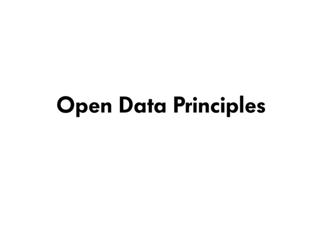 Open Data Principles
