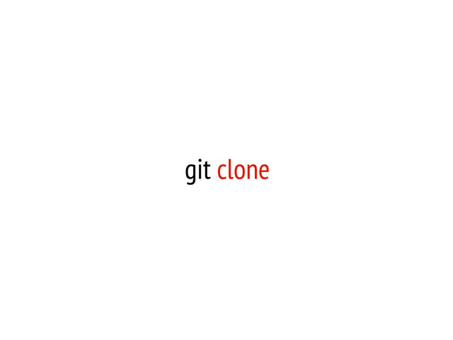 git clone
